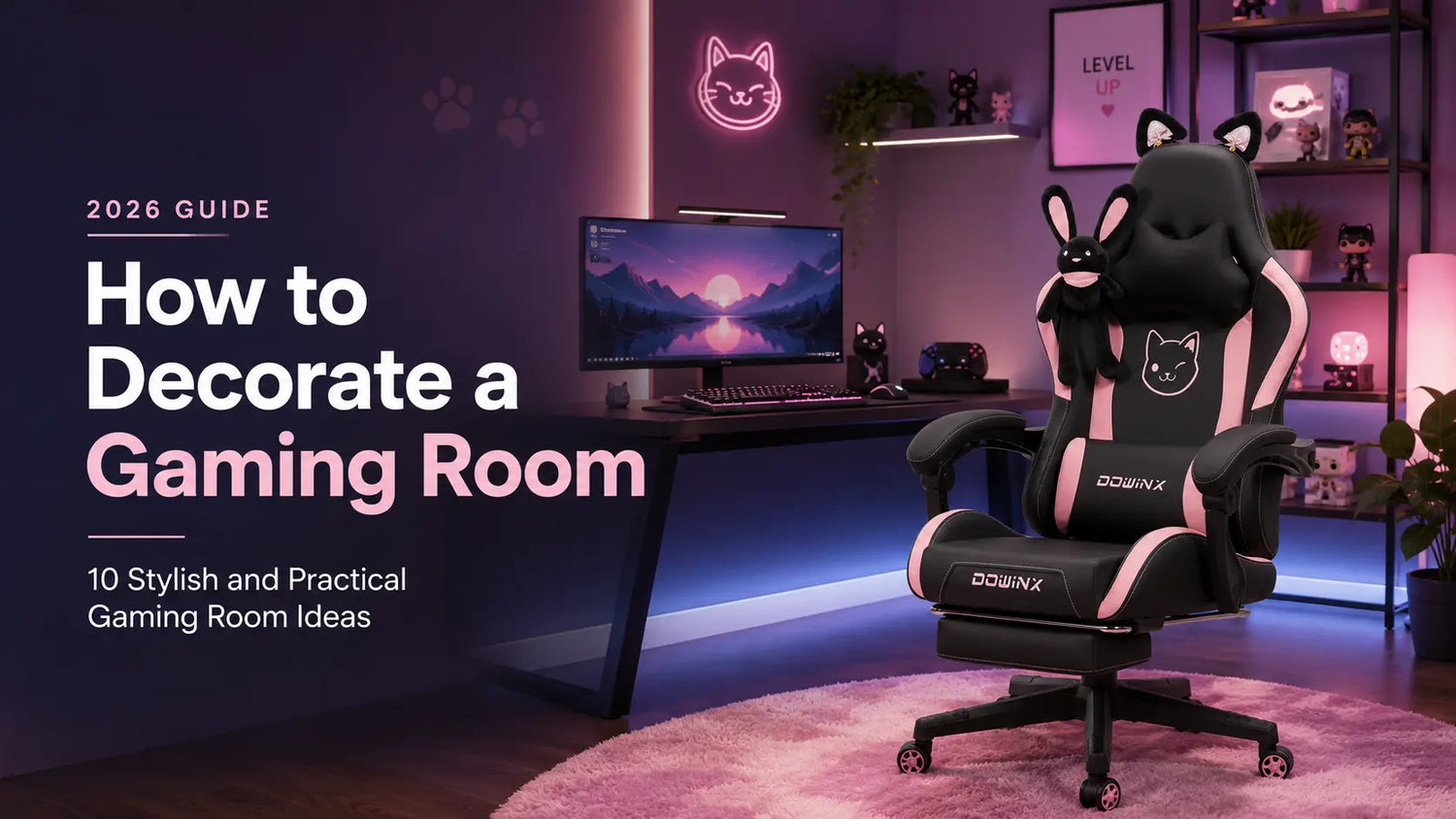 2026 How to Decorate a Gaming Room: 10 Stylish and Practical Gaming Room Ideas DOWINX GAMING CHAIR