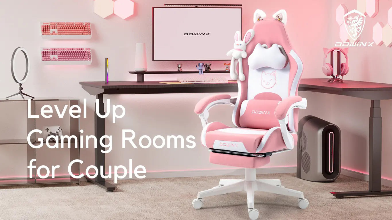 Tips to Level Up Gaming Rooms for Couple DOWINX GAMING CHAIR