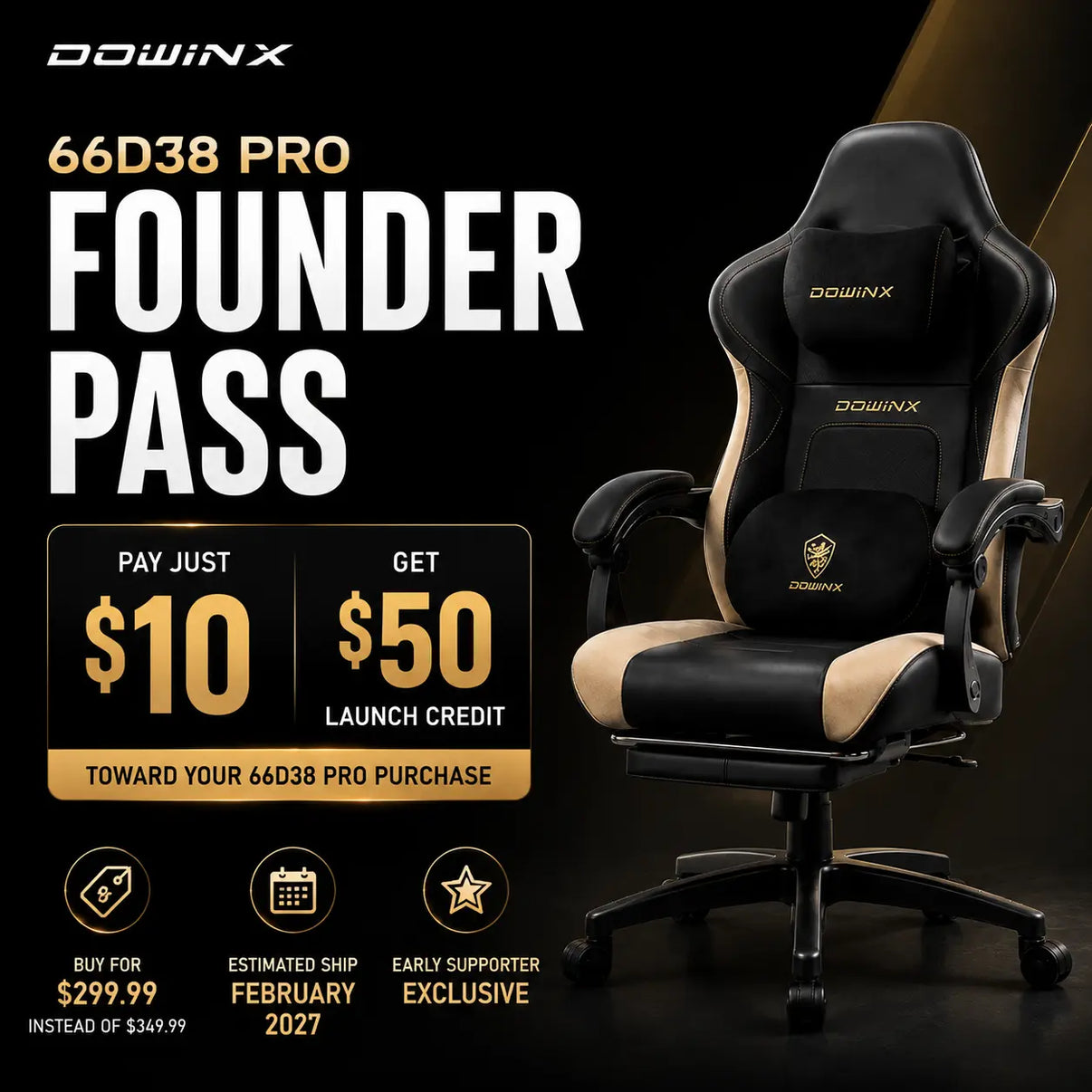DOWINX 66D38 Pro Founder Pass $10 with $50 launch credit